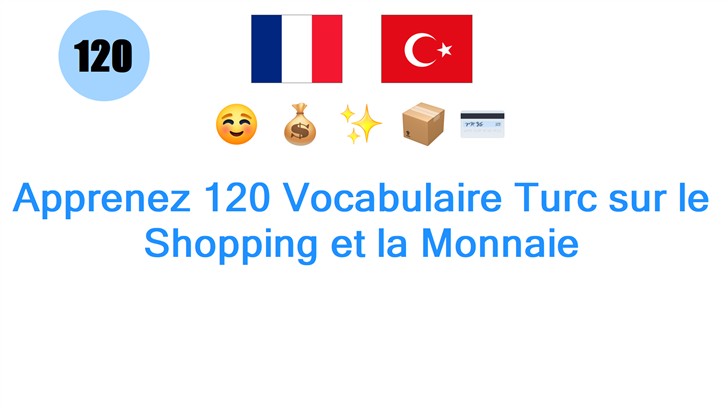 Apprenez 120 Vocabulaire Turc sur le Shopping et la Monnaie